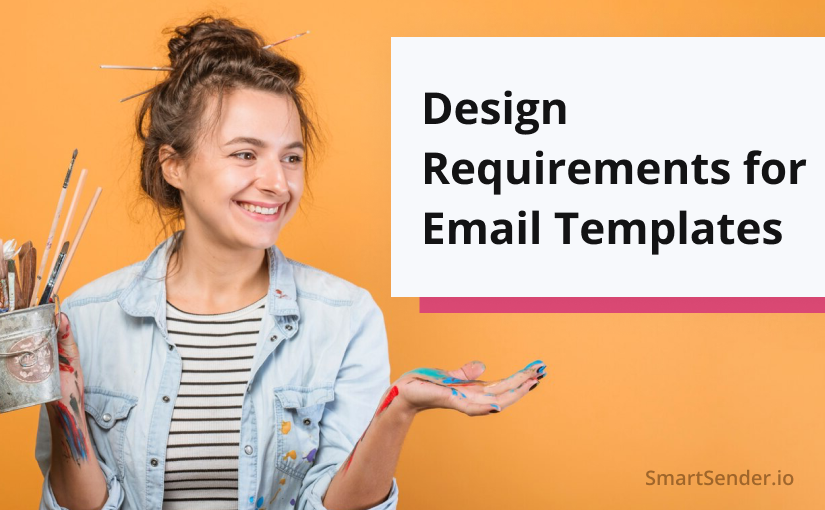 Design Requirements for Email Templates. What do ESP want?