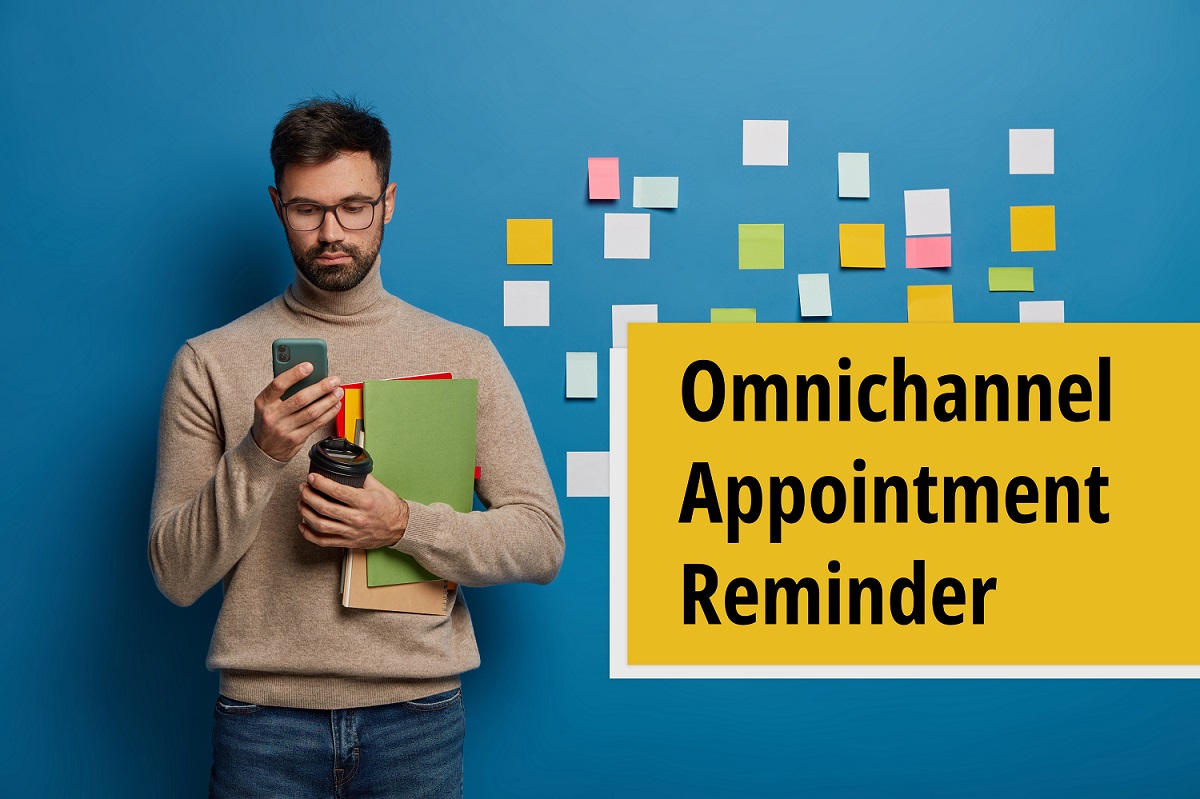 Omnichannel appointment reminder
