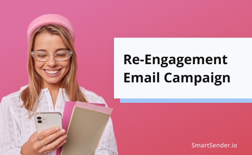 Power of Re-engagement Email Campaign