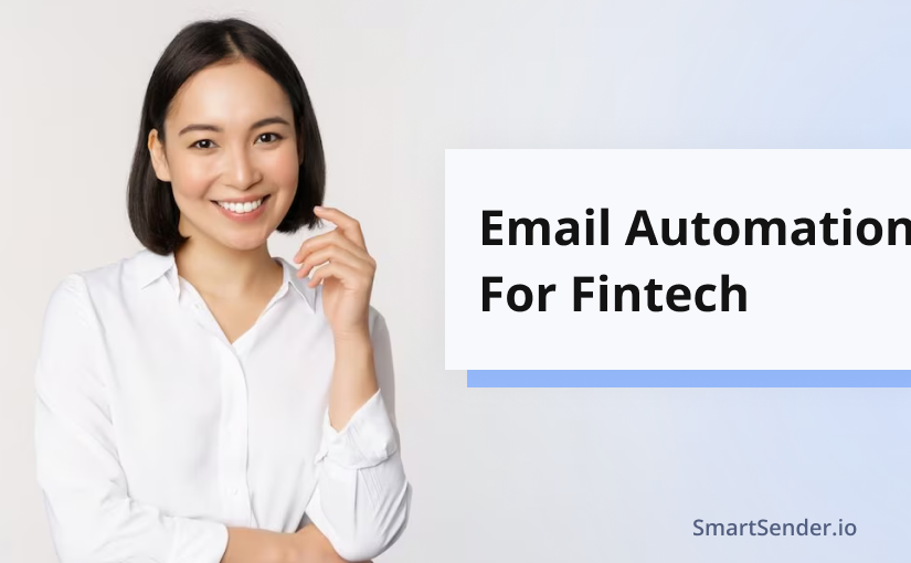 How to Use Email Automation for Fintech?