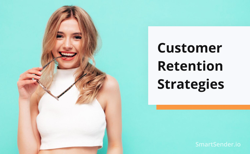 Top Customer Retention Strategies