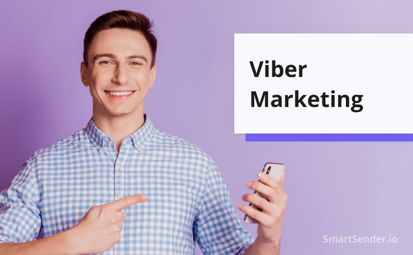 Viber Marketing: A Comprehensive Guide