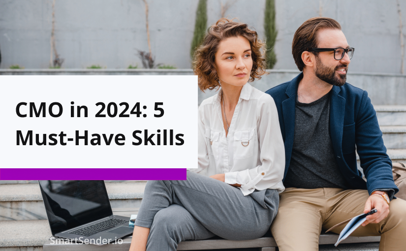 TOP 5 Essential Skills for CMO in 2024